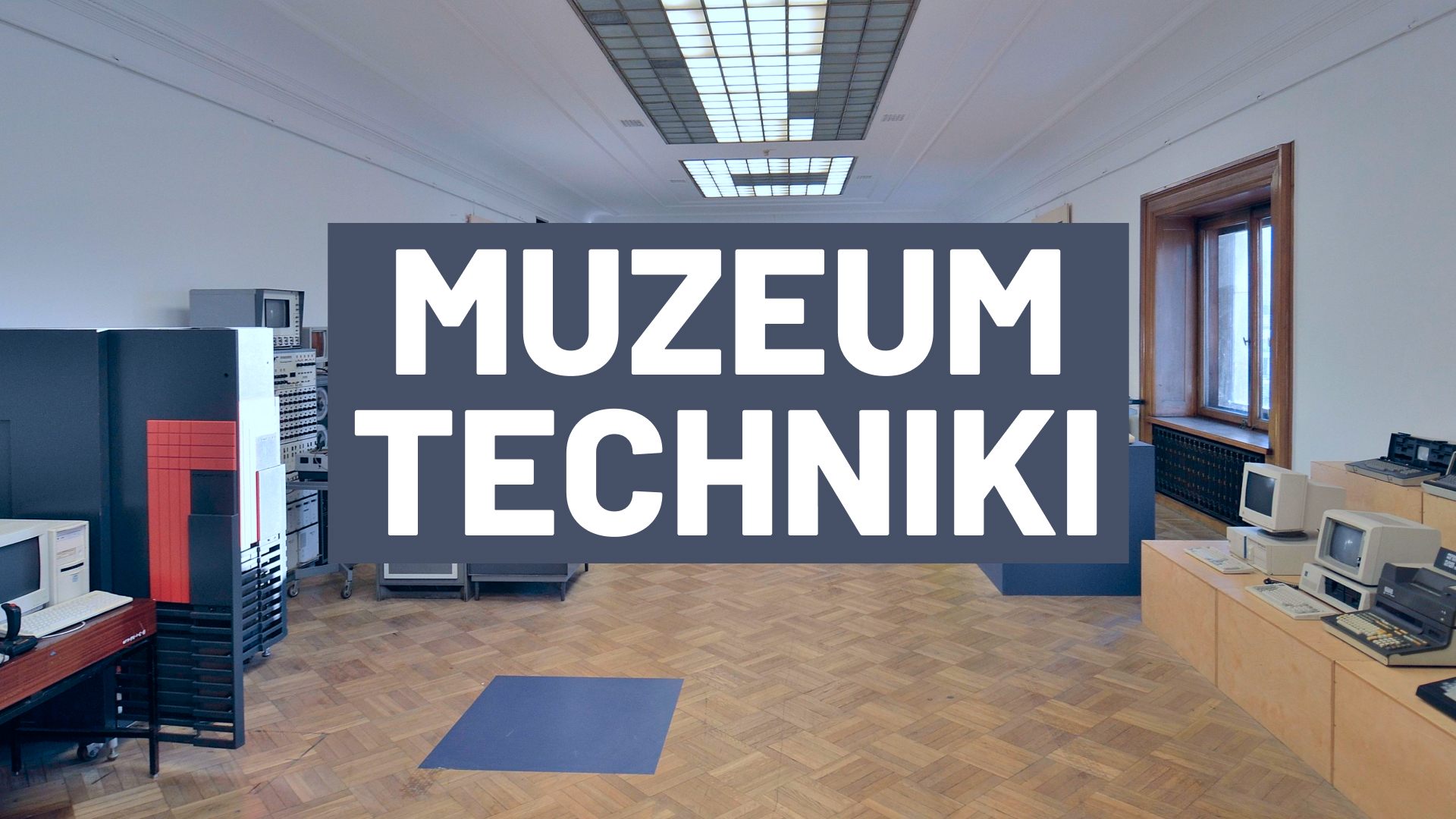 Ratujemy Muzeum Techniki